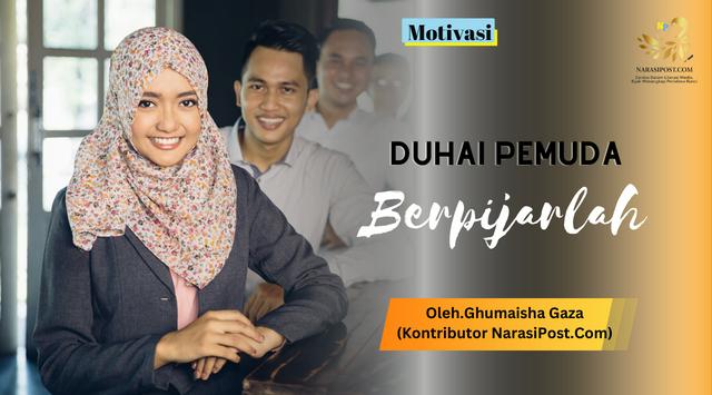 Duhai pemuda, Berpijarlah