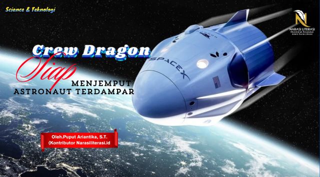 Crew Dragon siap menjemput astronaut terdampar