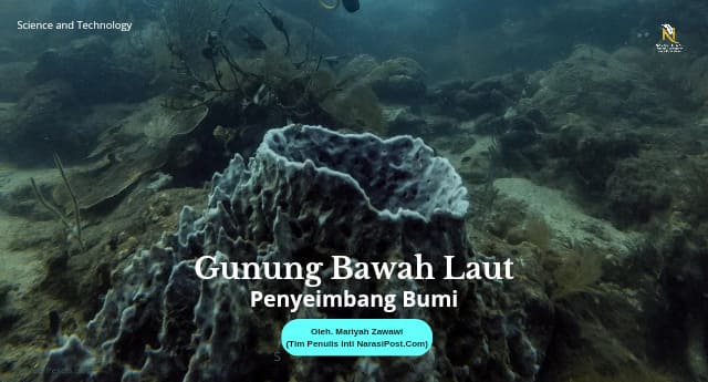 Gunung Bawah Laut Penyeimbang Bumi