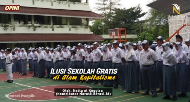 ilusi sekolah gratis di alam kapitalisme