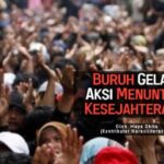 Buruh gelar aksi menuntut kesejahteraan