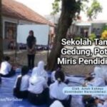 sekolah Tanpa gedung potret miris