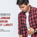 susah kentut awas jangan dibiarkan berlarut-larut