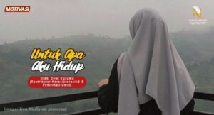 untuk apa aku hidup