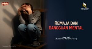 remaja dan gangguan mental