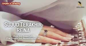 sujud terakhir Reina