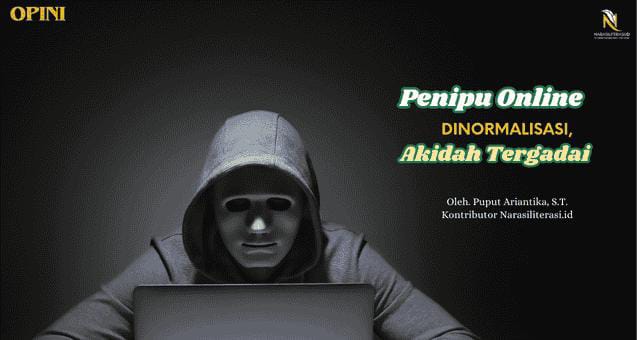 Penipu Online Dinormalisasi, Akidah Tergadai