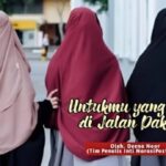 untukmu yang setia di jalan dakwah