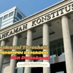 presidential threshold, pemimpin demagog, dan demokrasi