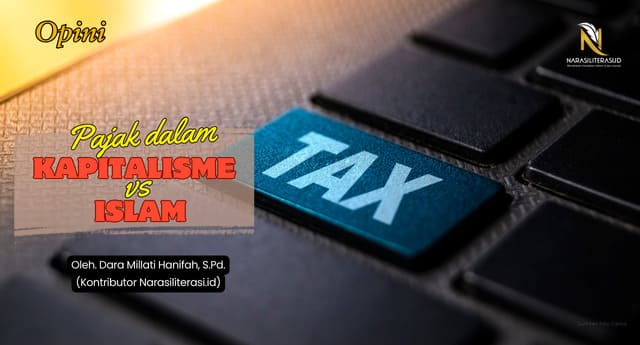 Pajak dalam Kapitalisme vs Islam