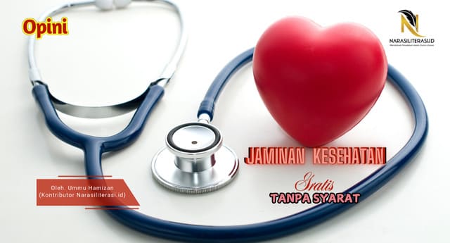Jaminan Kesehatan Gratis Tanpa Syarat