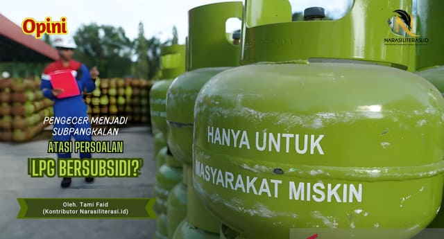 Pengecer Menjadi Subpangkalan, Atasi Persoalan LPG Bersubsidi