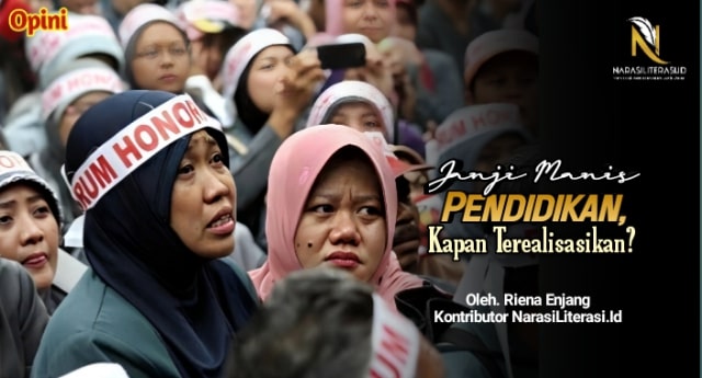 janji manis pendidikan kapan terealisasi