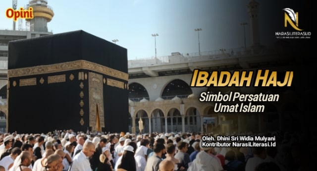 ibadah haji simbol persatuan umat