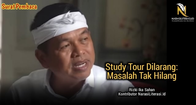 Study tour dilarang