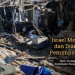 Israel menggila dan diamnya pemimpin dunia