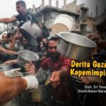 Derita Gaza dan urgensi kepemimpinan