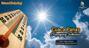 Cuaca Panas Menerjang Indonesia