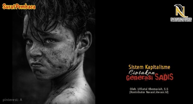 Sistem kapitalisme ciptakan generasi sadis