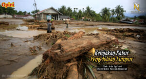 Kebijakan kabur pengelolaan lumpur