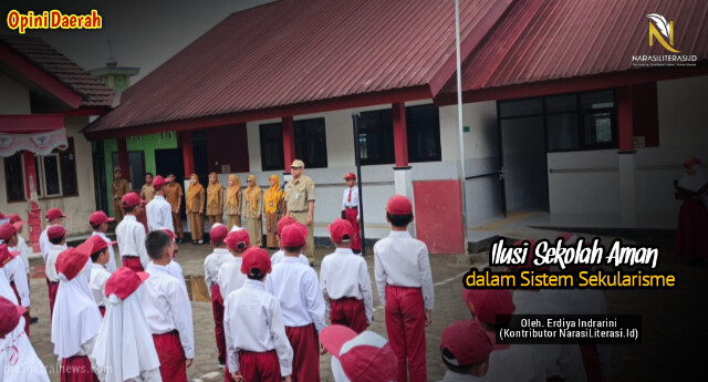Ilusi sekolah aman dalam sistem sekularisme