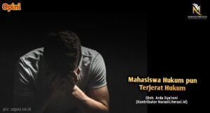 Mahasiswa hukum terjerat hukum