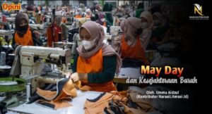 May day dan kesejahteraan buruh