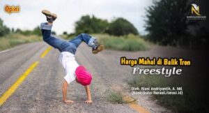 Harga mahal di balik tren freestyle