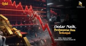 Dolar naik perekonomian desa terdampak