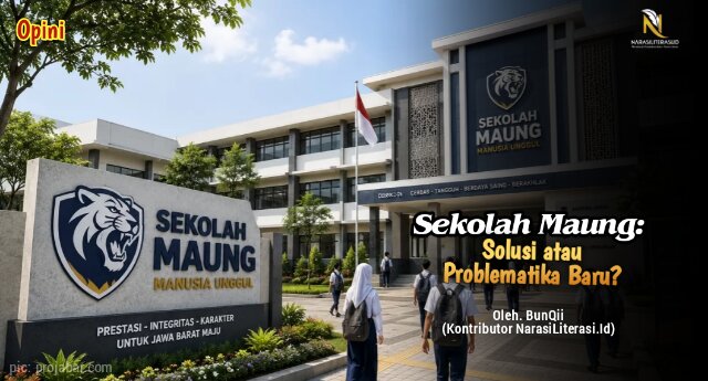 Sekolah Maung solusi atau problematika baru