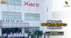 PHK massal bukti nyata gagalnya Kapitalisme