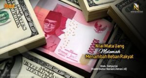 Nilai mata uang melemah menambah beban rakyat