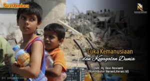 Luka Kemanusiaan dan Kegagalan dunia