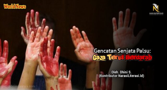 Gencatan senjata palsu Gaza terus Berdarah