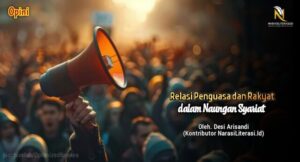 Relasi penguasa dan rakyat dalam naungan