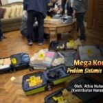 Mega korupsi problem sistemis kaputalisme
