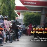Krisis BBM Bukti Negara Lepas Tangan