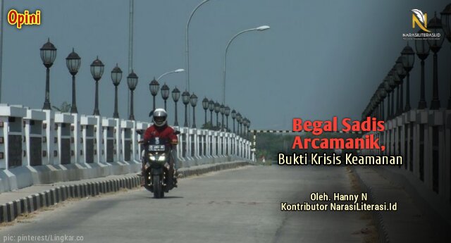 Begal sadis Arcamanik bukti krisis keamanan