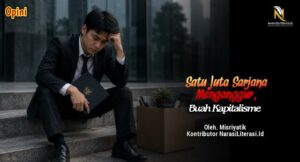 Satu juta sarjana menganggur buah Kapitalisme