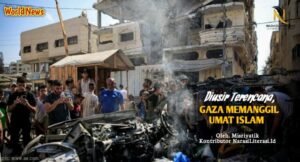Diusir terencana Gaza Memanggil Umat Islam